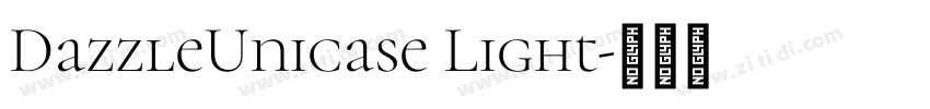 DazzleUnicase Light字体转换
